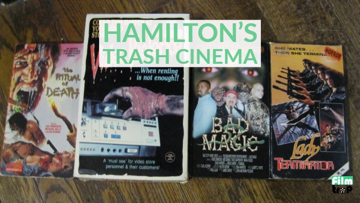 Hamilton’s Trash Cinema: You’ll Never See Anything Like It Ever Again